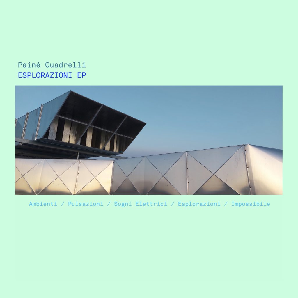 Painé Cuadrelli -Esplorazioni EP - cover